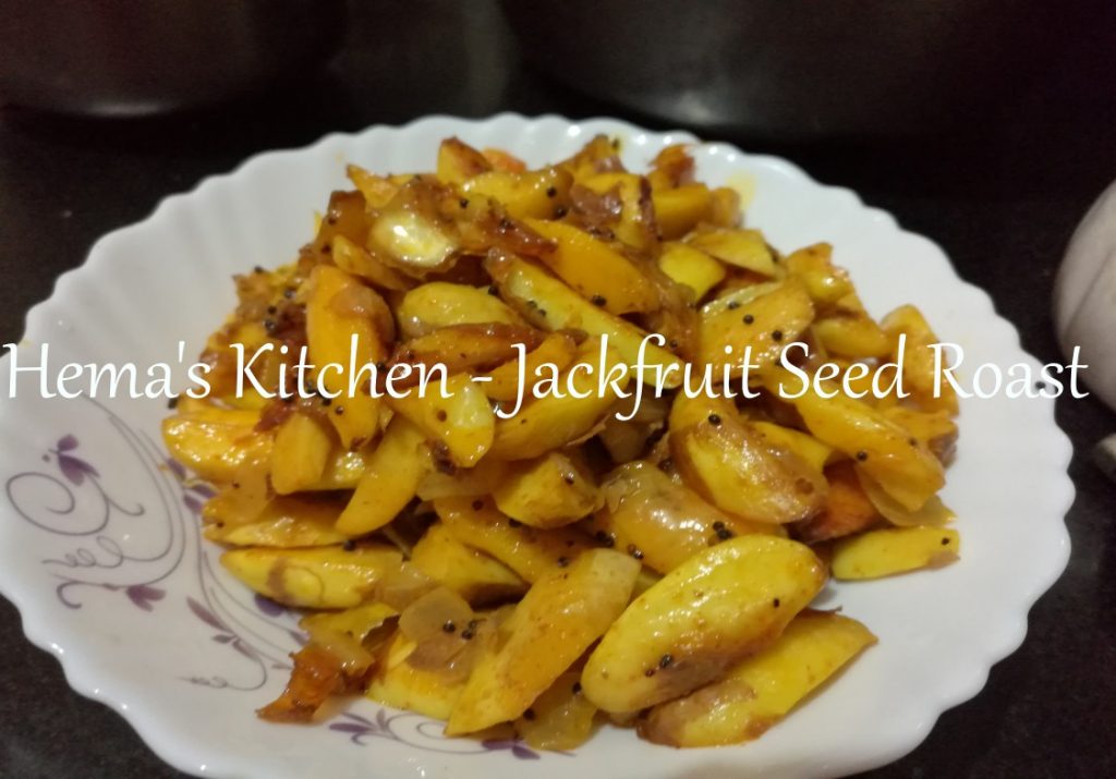 Jackfruit Seed Roast Hema's Kitchen