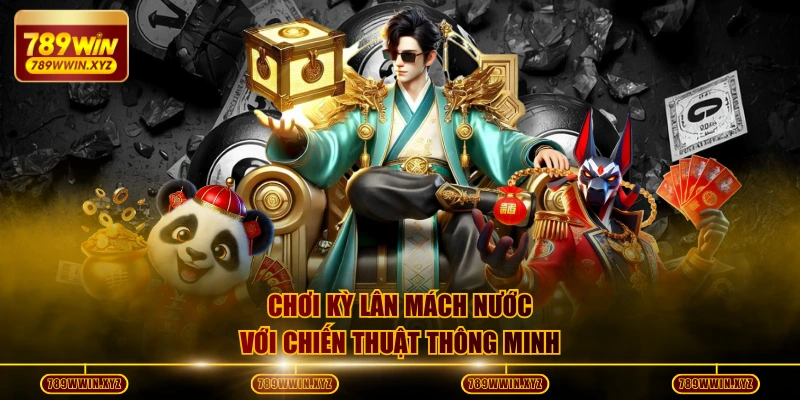 Chơi Kỳ Lân Mách Nước với chiến thuật thông minh